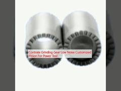 Contrate Grinding Gear basso rumore Pinion personalizzato per utensili elettrici
